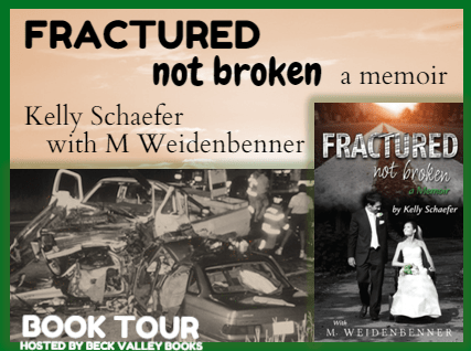 Book Tour with “Fractured, Not Broken” And Amazon and PayPal Giveaway