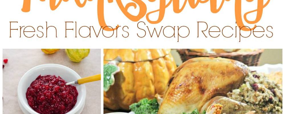 20 Thanksgiving Recipe Ideas To Inspire You This Season – #FlavorsSwap