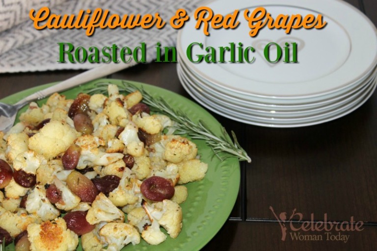 Cauliflower And Red Grapes Roasted In Garlic Oil