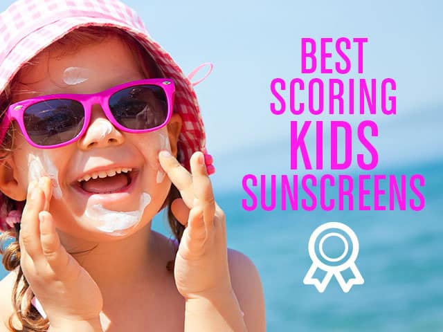 safe sunscreens, kids sunscreens