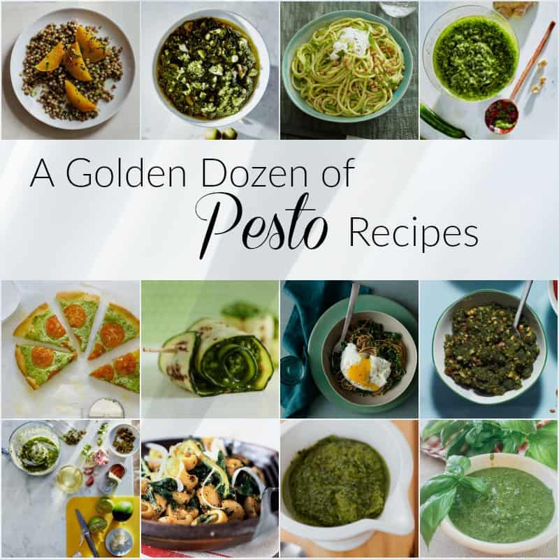 PESTO Recipes, golden dozen pesto recipes