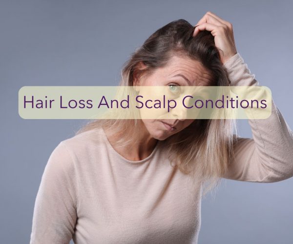 Making Sense of Hair Loss and Scalp Conditions