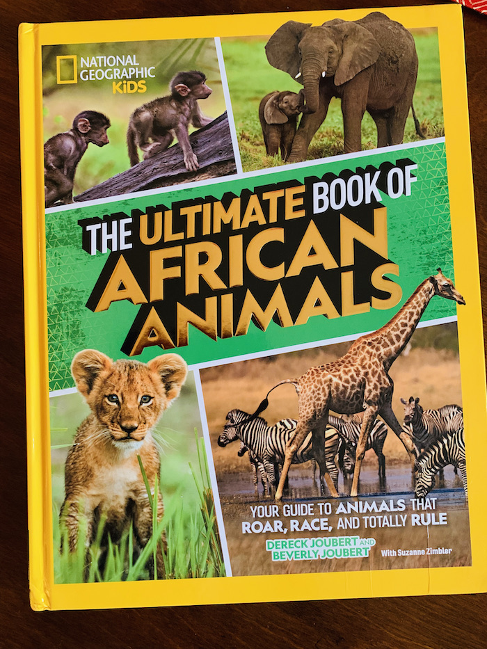 National Geographic The Ultimate Book of African Animals
