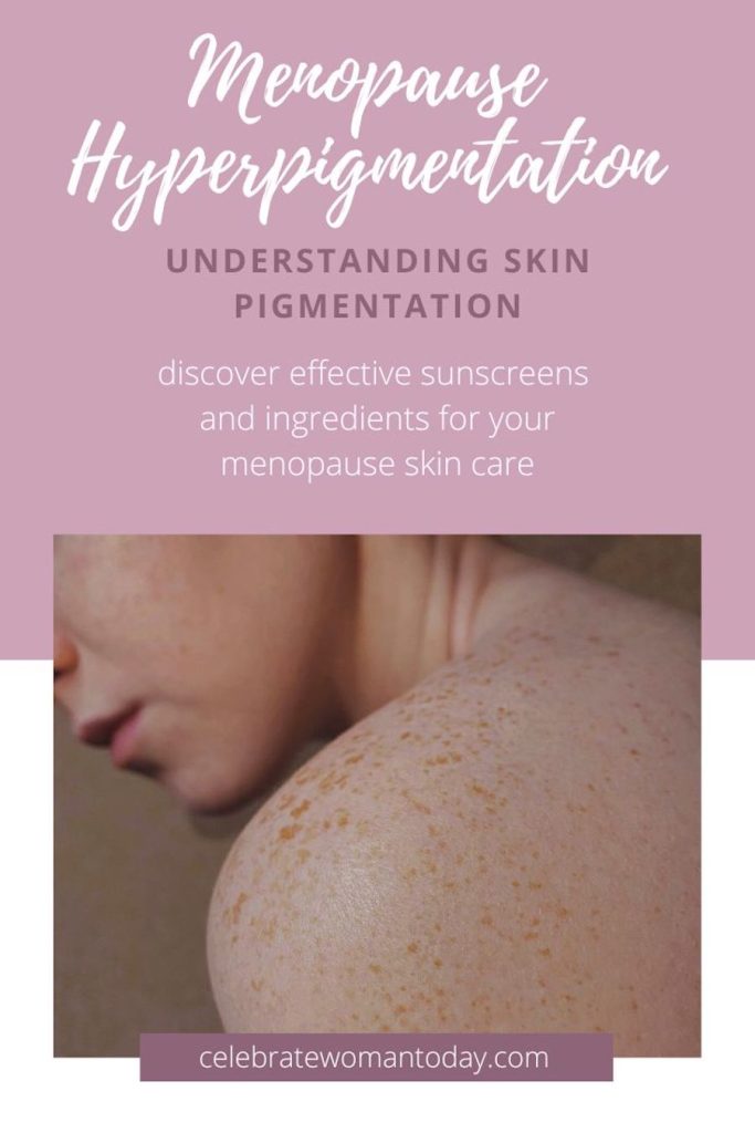sunscreens for menopause hyperpigmentation